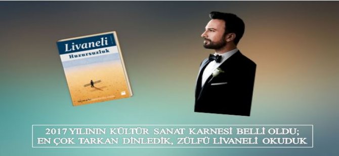 En Çok Tarkan Dinledik, Zülfü Livaneli Okuduk