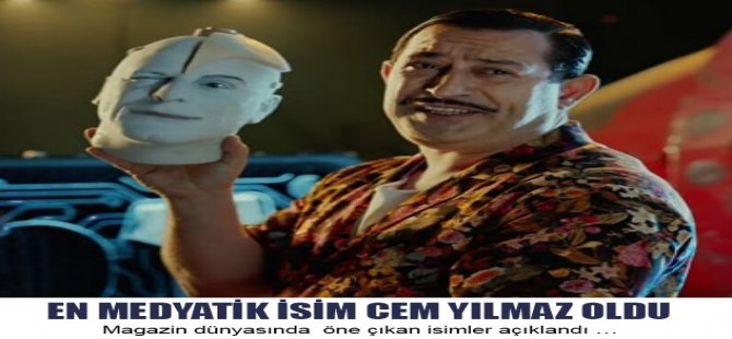 En Medyatik İsim Cem Yılmaz Oldu