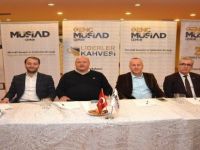 Müsiad’dan ’Liderler Kahvesi’