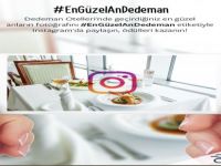 Dedeman Otellerinden En Güzel Anlar yarışması