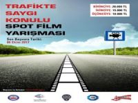 Trafikte “Saygı” yarışması